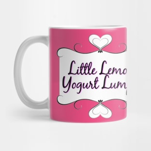 Little Lemon Yogurt Lumps (on back) Mug